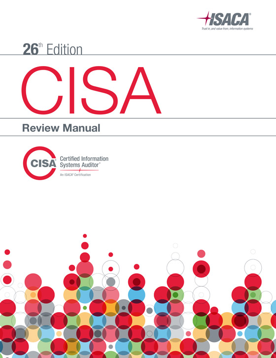CISA Review Manual 2014 (CISA Exam Guide)
