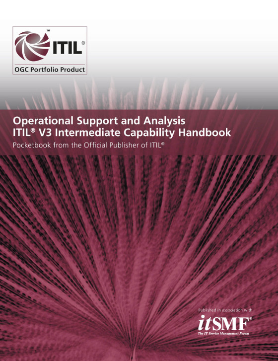 Operational Support and Analysis ITIL 2011 Intermediate Capability Handbook - (Pack of 10)