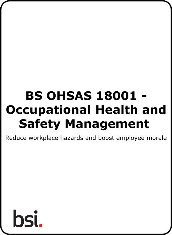 OHSAS 18001:2007 Occupational Health and Safety Management Systems