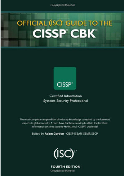 Official (ISC)2 Guide to the CISSP CBK, Third Edition